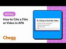 Video thumbnail for How to Cite a Film or Video in APA | Chegg