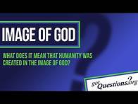 Video thumbnail for What does it mean that humanity is made in the image of God?