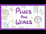 Video thumbnail for GCSE Physics - Plugs and Wires