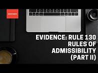 Video thumbnail for Rule 130 Rules of Admissibility Part 2 Testimonial Evidence