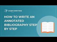 Video thumbnail for How To Write An Annotated Bibliography Step By Step?
