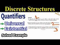 Video thumbnail for Universal and Existential Quantifiers in Discrete Mathematics