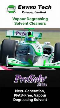 Video thumbnail for PFAS-Free Vapour Degreasing Solvent Cleaners - ProSolv®5408e