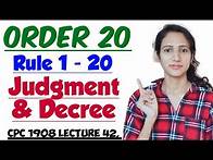 Video thumbnail for ORDER 20 OF CPC | Rule 1 to 20 | Judgment and Decree in CPC | CPC 1908 LECTURE 42,