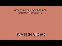 Video thumbnail for HOW TO: Install Exterior Iron Door with Sidelights | PINKYS