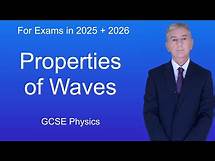 Video thumbnail for GCSE Physics Revision "Properties of Waves"