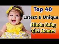 Video thumbnail for Latest and Unique Top 40 Baby Girl Names 2024 | Hindu Baby Names | Kian and Mumma