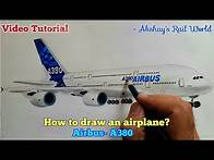 Video thumbnail for How to draw a aircraft || ✈ AIRBUS A380 ✈ World's largest passenger airplane || Complete tutorial