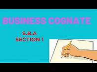 Video thumbnail for Business Cognate SBA//Section 1