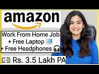 Video thumbnail for Amazon 2024 Work From Home Job with Free Laptop, Wi-Fi & Internet. Part Time Online Job for Freshers
