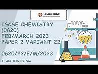 Video thumbnail for IGCSE CHEMISTRY 0620 PAPER 2 | February/March 2023 | Variant 22 | 0620/22/F/M/2023 | SOLVED