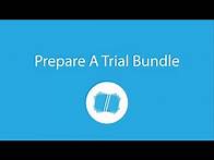 Video thumbnail for Create a Trial Bundle in Minutes