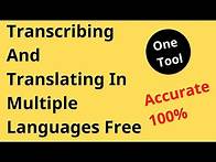 Video thumbnail for Translate and Transcribe Audio With One Accurate Tool For Free (Multiple languages)