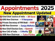 Video thumbnail for Appointment 2025 Current Affairs || Latest and New Appointment 2025 Updated || Who is Who 2025 ||