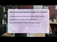 Video thumbnail for How Do You Use Quotation Marks For A Quote? - The Language Library
