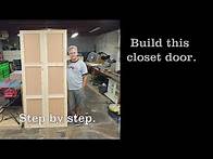 Video thumbnail for DIY - You can build this sliding closet door set. With the step by step instructions in this video.