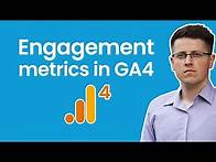 Video thumbnail for Engagement metrics in Google Analytics 4
