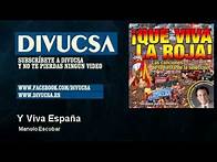 Video thumbnail for Manolo Escobar - Que Viva España