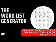 Video thumbnail for How To Use The Word List Generator With The Shape Word Search Generator