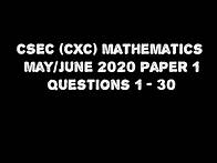 Video thumbnail for CSEC (CXC) Mathematics May/June 2020 Paper 1 | Questions 1-30 | Full Solutions | AH Academy |