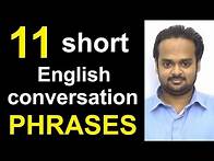 Video thumbnail for 11 Short English Conversation PHRASES - Speak Fluent English - Common Expressions in English