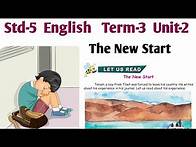 Video thumbnail for The New Start | 5th Std English Term 3 Unit 2 | Let us read | Samacheer Kalvi 5th Std English