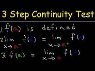 Video thumbnail for 3 Step Continuity Test, Discontinuity, Piecewise Functions & Limits | Calculus