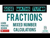 Video thumbnail for Fraction Calculations with Mixed Numbers | Grade 5 Crossover Series | GCSE Maths Tutor