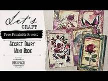 Video thumbnail for Secret Diary Easy Free Printable Ephemera 177 Ink and Page Journals | Junk Journal Tutorial