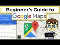 Video thumbnail for Beginner's Guide to Google Maps