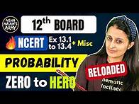 Video thumbnail for PROBABILITY | Class 12 2024 NCERT Neha Agrawal |Full Theory+ Qs from Basics