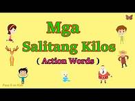 Video thumbnail for Mga Salitang Kilos | Pandiwa | Action Words | With English sub title