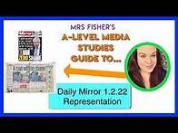 Video thumbnail for A Level Media - Daily Mirror 1.2.22 - Representation