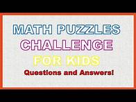 Video thumbnail for Grade 1, 2, 3,4 & 5 Math Puzzles | Brain Game for kids| Can you pass?| Fun Math Riddles with answers