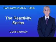 Video thumbnail for GCSE Chemistry Revision "The Reactivity Series"
