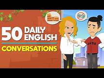 Video thumbnail for 50 Daily English Dialogues | Speak English Like A Native | 30 Minutes Conversations