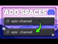 Video thumbnail for ✨ How to add SPACES in Discord CHANNEL NAMES - 2 methods [February 2025]