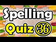 Video thumbnail for Spelling Quiz (36) (Spelling Words for Grade 6) [ ForB English Lesson ]