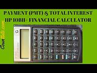 Video thumbnail for Payment (PMT) & Total Interest Using HP 10bII+ Financial Calculator