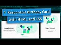 Video thumbnail for Making a Responsive (Birthday) Card with HTML and CSS