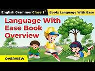 Video thumbnail for Language With Ease Book - Overview | Class 1 English Grammar