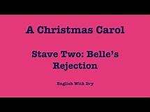 Video thumbnail for Charles Dickens | A Christmas Carol | Belle and Scrooge