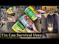 Video thumbnail for Tin Cans :12 Survival Hacks/ Uses