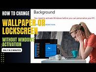 Video thumbnail for How to change wallpaper, lock screen picture on windows 10 without activation | Easy method