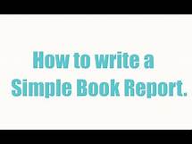 Video thumbnail for How to Write a Simple Book Report