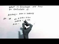 Video thumbnail for Discharge and How to Calculate Discharge