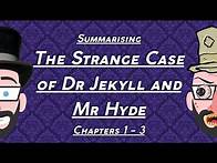 Video thumbnail for Summarising 'Dr Jekyll and Mr Hyde': Chapters 1-3!