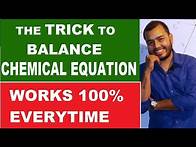 Video thumbnail for How To BALANCE any CHEMICAL EQUATION 01 | Best way to Balance Chemical Equation|