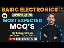 Video thumbnail for Lec-01 BASIC ELECTRONICS Most Expected Questions For PGCIL, IPR, | MCQ'S | by Shailendra sir