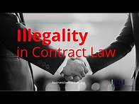 Video thumbnail for Illegality in Contract Law • Void or Illegal Contracts and Their Consequences